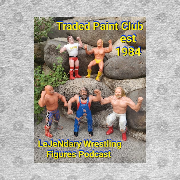 Traded Paint Club 5 by LeJeNdary Wrestling Figures